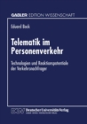 Image for Telematik Im Personenverkehr: Technologien Und Reaktionspotentiale Der Verkehrsnachfrager.