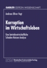 Image for Korruption im Wirtschaftsleben: Eine betriebswirtschaftliche Schaden-Nutzen-Analyse.