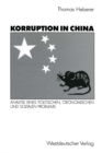Image for Korruption in China: Analyse eines politischen, okonomischen und sozialen Problems.