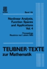 Image for Nonlinear Analysis, Function Spaces and Applications Vol. 4: Proceedings of the Spring School held in Roudnice nad Labem 1990