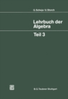 Image for Lehrbuch Der Algebra: Unter Einschlu Der Linearen Algebra