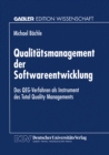 Image for Qualitatsmanagement Der Softwareentwicklung: Das Qeg-verfahren Als Instrument Des Total Quality Managements.