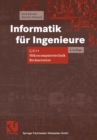 Image for Informatik Fur Ingenieure: C/c++, Mikrocomputertechnik, Rechnernetze