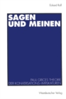 Image for Sagen und Meinen: Paul Grices Theorie der Konversations-Implikaturen
