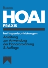 Image for Hoai-praxis Bei Ingenieurleistungen: Anleitung Zur Anwendung Der Honorarordnung Fur Architekten Und Ingenieure
