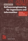 Image for Softwareengineering fur Ingenieure und Informatiker: Planung, Entwurf und Implementierung