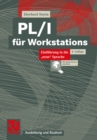 Image for PL/I fur Workstations: Einfuhrung in die &quot;neue&quot; Sprache