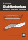 Image for Stahlbetonbau: Bemessung, Konstruktion, Ausfuhrung