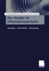 Image for Der Handel im Informationszeitalter: Konzepte - Instrumente - Umsetzung