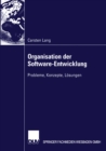 Image for Organisation Der Software-entwicklung: Probleme, Konzepte, Losungen