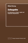 Image for Zeitaspekte: Die Bedeutung von Tempus, Aspekt und temporalen Konjunktionen
