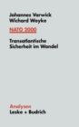 Image for NATO 2000: Transatlantische Sicherheit im Wandel