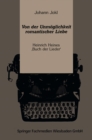 Image for Von der Unmoglichkeit romantischer Liebe: Heinrich Heines Buch der Lieder&#39;