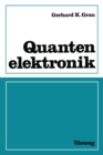 Image for Quantenelektronik: Optik und Laser