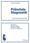 Image for Pranatale Diagnostik : Eine Auseinandersetzung