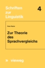 Image for Zur Theorie des Sprachvergleichs