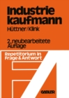 Image for Industriekaufmann: Repetitorium in Frage und Antwort