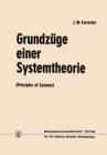 Image for Grundzuge einer Systemtheorie : Principles of Systems
