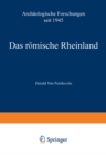 Image for Das romische Rheinland Archaologische Forschungen seit 1945