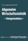 Image for Allgemeine Wirtschaftsstatistik - Kategorienlehre -