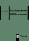 Image for Funktechnik: Grundlagen der Sende-, Empfangs- und Funkortungstechnik
