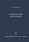 Image for Investitionspolitik des Industriebetriebs