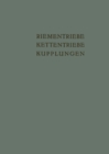 Image for Riementriebe, Kettentriebe, Kupplungen: Vortrage und Diskussionsbeitrage der Fachtagung Antriebselemente&quot;, Essen 1953 : 12
