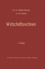 Image for Wirtschaftsrechnen: Grundri Der Kaufmannischen Arithmetik