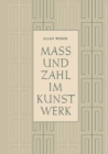 Image for Mass und Zahl im Kunstwerk