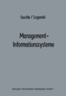 Image for Management-Informationssysteme: Eine Herausforderung an Forschung und Entwicklung