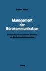 Image for Management der Burokommunikation: Strategische und konzeptionelle Gestaltung von Burokommunikationssystemen