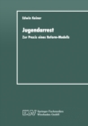 Image for Jugendarrest: Zur Praxis Eines Reform-modells