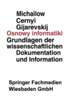 Image for Osnowy informatiki: Grundlagen der wissenschaftlichen Dokumentation und Information