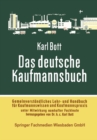 Image for Das deutsche Kaufmannsbuch: Gemeinverstandliches Lehr- u. Handbuch f. Kaufmannswissen u. Kaufmannspraxis