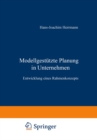 Image for Modellgestutzte Planung im Unternehmen: Entwicklung eines Rahmenkonzepts.