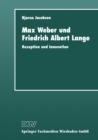 Image for Max Weber und Friedrich Albert Lange: Rezeption und Innovation.