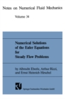 Image for Numerical Solutions of the Euler Equations for Steady Flow Problems