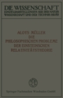 Image for Die philosophischen Probleme der Einsteinschen Relativitatstheorie : 39