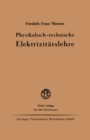 Image for Physikalisch-technische Elektrizitatslehre