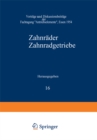 Image for Zahnrader Zahnradgetriebe: Vortrage Und Diskussionsbeitrage Der Fachtagung Antriebselemente&quot;, Essen 1954