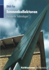 Image for Sonnenkollektoren: Thermische Solaranlagen