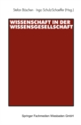 Image for Wissenschaft in Der Wissensgesellschaft