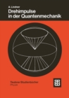 Image for Drehimpulse in der Quantenmechanik.