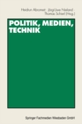 Image for Politik, Medien, Technik: Festschrift fur Heribert Schatz