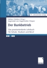 Image for Der Bankbetrieb: Lehrbuch und Aufgaben