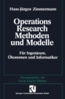 Image for Methoden und Modelle des Operations Research: Fur Ingenieure, Okonomen und Informatiker