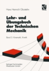 Image for Lehr- und Ubungsbuch der Technischen Mechanik: Kinematik, Kinetik