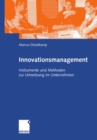 Image for Innovationsmanagement: Instrumente und Methoden zur Umsetzung im Unternehmen