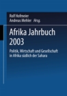 Image for Afrika Jahrbuch 2003: Politik, Wirtschaft und Gesellschaft in Afrika sudlich der Sahara