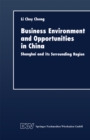 Image for Business Environment and Opportunities in China: Shanghai and its Surrounding Region.